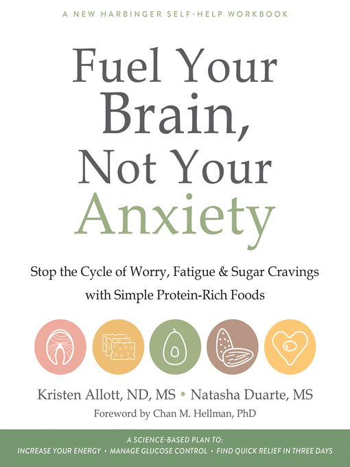 Title details for Fuel Your Brain, Not Your Anxiety by Kristen Allott - Wait list